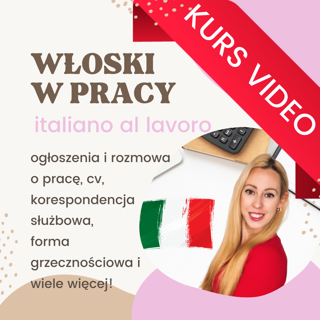 Italiano al lavoro – włoski w pracy – kurs video