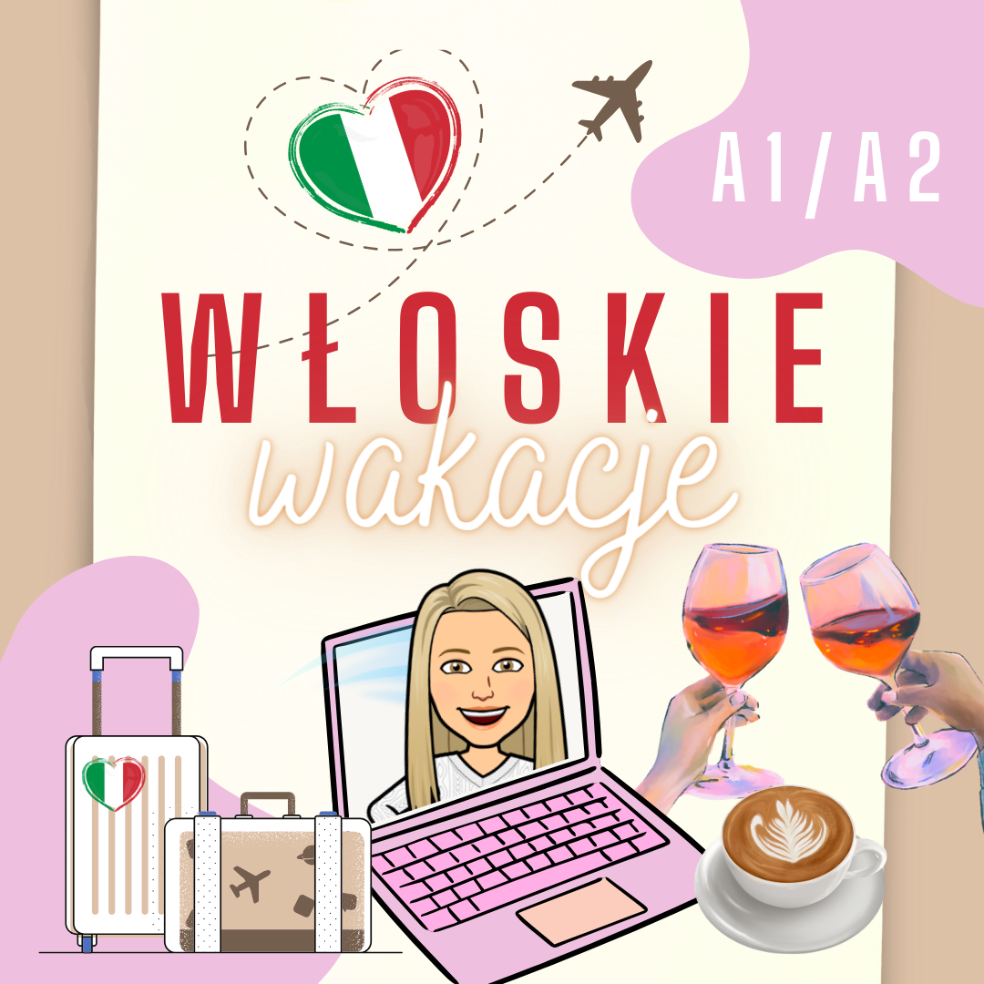 Włoskie Wakacje – KURS – A1/A2